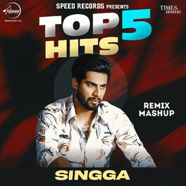 Album cover of Top 5 Hits Singga (Remix Mashup)