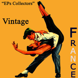 Album cover of Vintage Chanson Francaise - EP's Collectors