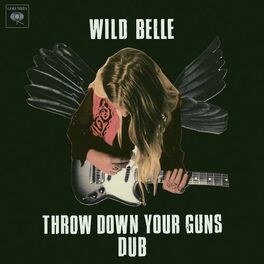 Album cover of Throw Down Your Guns (Dub)