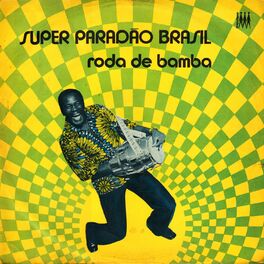 Album cover of Super Paradão Brasil (Samba de Roda)
