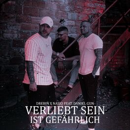 Album cover of Verliebt sein ist gefährlich (feat. Daniel Gun)