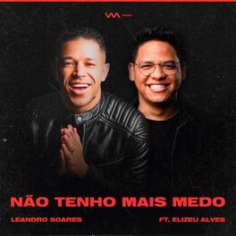 Album cover of Não Tenho Mais Medo