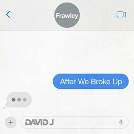 Album cover of After We Broke Up (feat. Frawley)