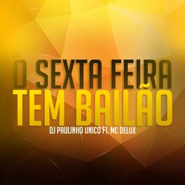 Album cover of O Sexta Feira Tem Bailão