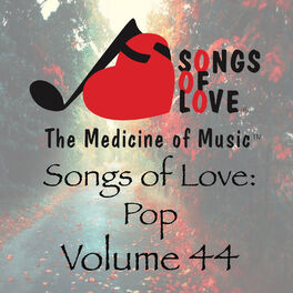 Album cover of Songs of Love: Pop, Vol. 44