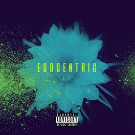Album cover of Egocentric
