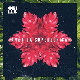 Album cover of América Supersónica