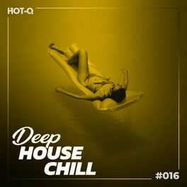 Album cover of Deep House Chill 016