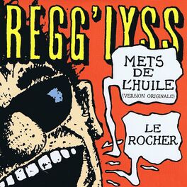 Album cover of Regg'Lyss... Mets de l'huile !