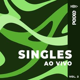 Album cover of Singles Ao Vivo, Vol. 2
