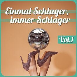 Album cover of Einmal Schlager, immer Schlager, Vol. 1