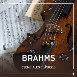 Album cover of Brahms Esenciales Clásicos
