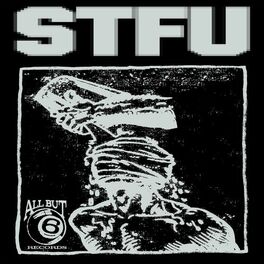 Album cover of STFU (feat. Kxllswxtch)