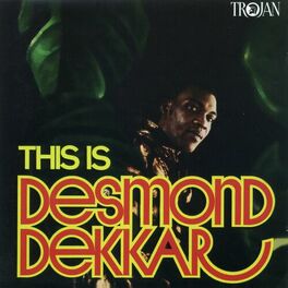 Album cover of This Is Desmond Dekker (Enhanced Edition)