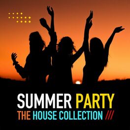 Album cover of Summer Party (The House Collection)