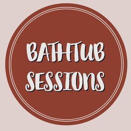 Album cover of Bathtub Sessions