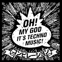 Album cover of Oh My God It's Techno Music