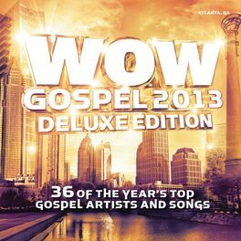 Album cover of WOW Gospel 2013 (Deluxe Edition)