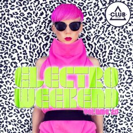 Album cover of Electro Weekend, Vol. 20