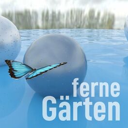 Album cover of Ferne Gärten