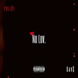 Album cover of No Luv (feat. Gav$)