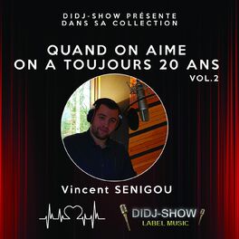 Album cover of Quand on aime on a toujours 20 ans, Vol. 2