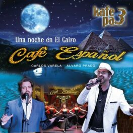 Album cover of Una Noche en el Cairo, Café Español