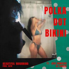 Album cover of POLKA DOT BIKINI (feat. KJ Savage & Jose Homicide)