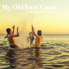 Album cover of My Old East Coast (feat. Melanie) [Radio Edit]