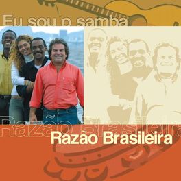 Album cover of Eu Sou O Samba - Razão Brasileira