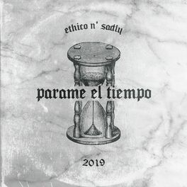 Album cover of Parame el Tiempo (feat. Sadly)