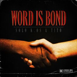 Album cover of Word Is Bond