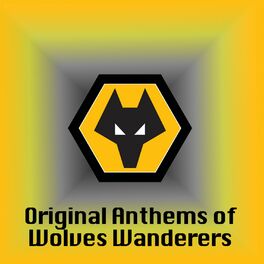 Album cover of Original Anthems of Wolves Wanderers
