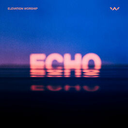 Album cover of Echo (Studio Version) (feat. Tauren Wells)