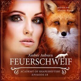Album cover of Feuerschweif, Episode 18 - Fantasy-Serie (Academy of Shapeshifters)