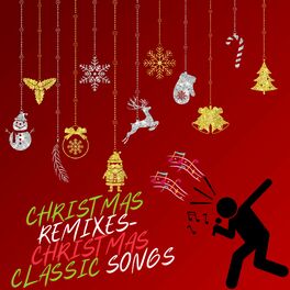 Album cover of Christmas Remix (Christmas Classic Songs)