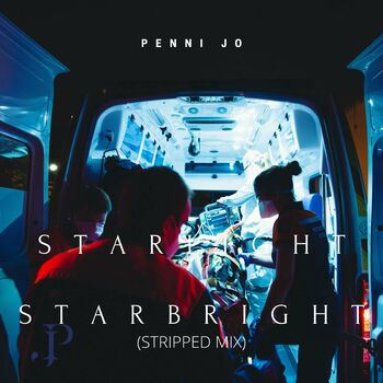 Starlight Starbright (Stripped Mix) cover