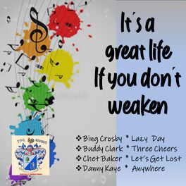 Album cover of It's a Great Life if You Don't Weaken