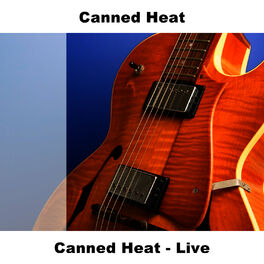 Album cover of Canned Heat - Live