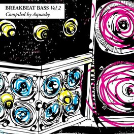 Album cover of Breakbeat Bass, Vol. 2