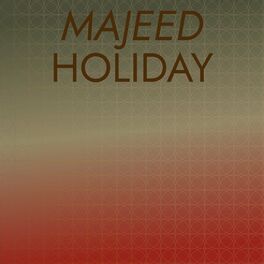 Album cover of Majeed Holiday
