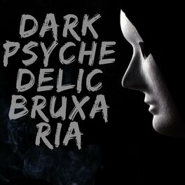 Album cover of Dark Psychedelic Bruxaria
