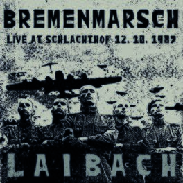 Album cover of Bremenmarsch (Live,12.10.1987, Schlachthof)