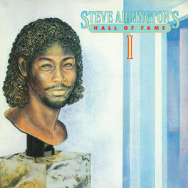 Album cover of Steve Arrington's Hall Of Fame: Vol. 1