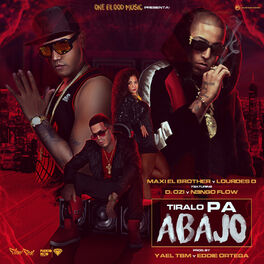 Album cover of Tiralo Pa Abajo
