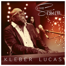 Album cover of Kleber Lucas Live Session