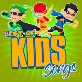 Album cover of Best of Kids Songs, Vol. 3