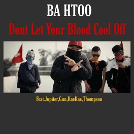 Album cover of Dont Let Your Blood Cool Off