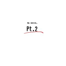 Album cover of No Adlib, Pt. 2 (feat. Scoop)