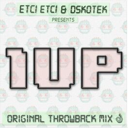 Album cover of 1UP (feat. ETC!ETC!)